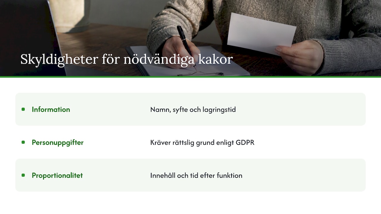 Tre skyldigheter för nödvändiga kakor